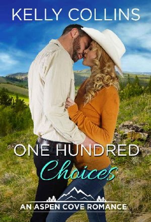 [Aspen Cove 12] • One Hundred Choices